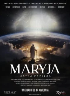 Maryja. Matka Papieża